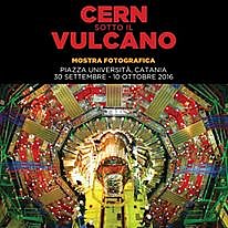 CERN sotto il Vulcano