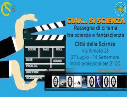 CIAK...SI SCIENZA