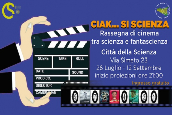 CIAK...SI SCIENZA!